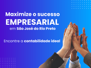 Read more about the article <strong>Maximize seu sucesso empresarial em São José do Rio Preto: Encontre o escritório de contabilidade ideal para seu negócio!</strong>