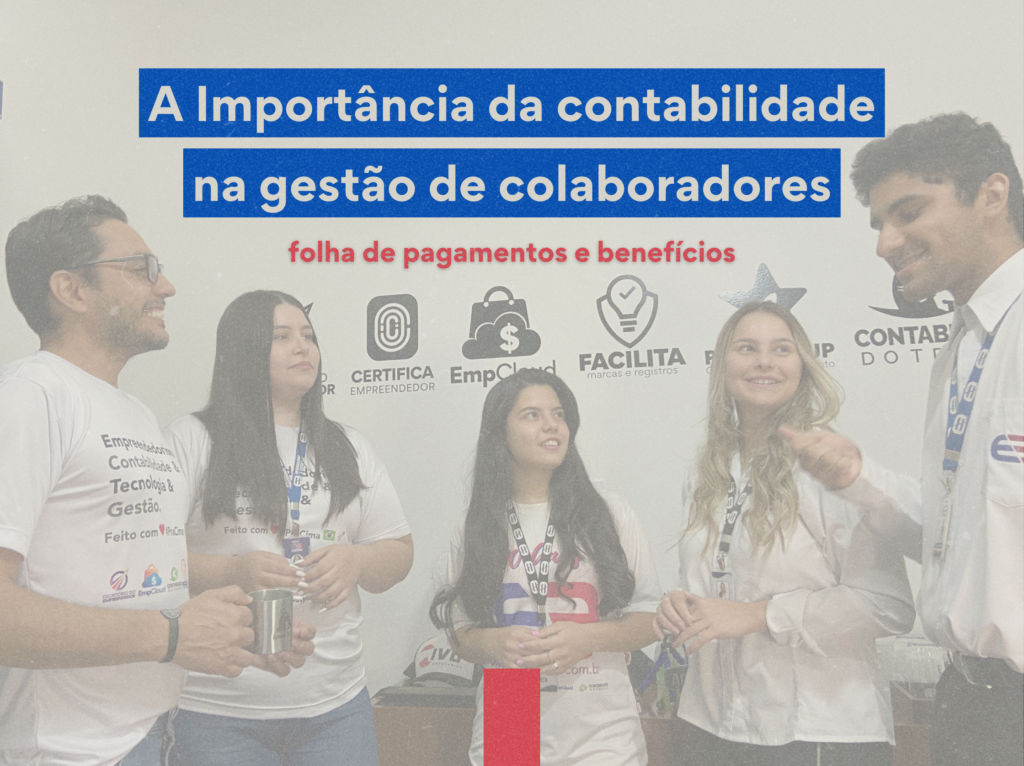 A Import Ncia Da Contabilidade Na Gest O De Colaboradores Folha De