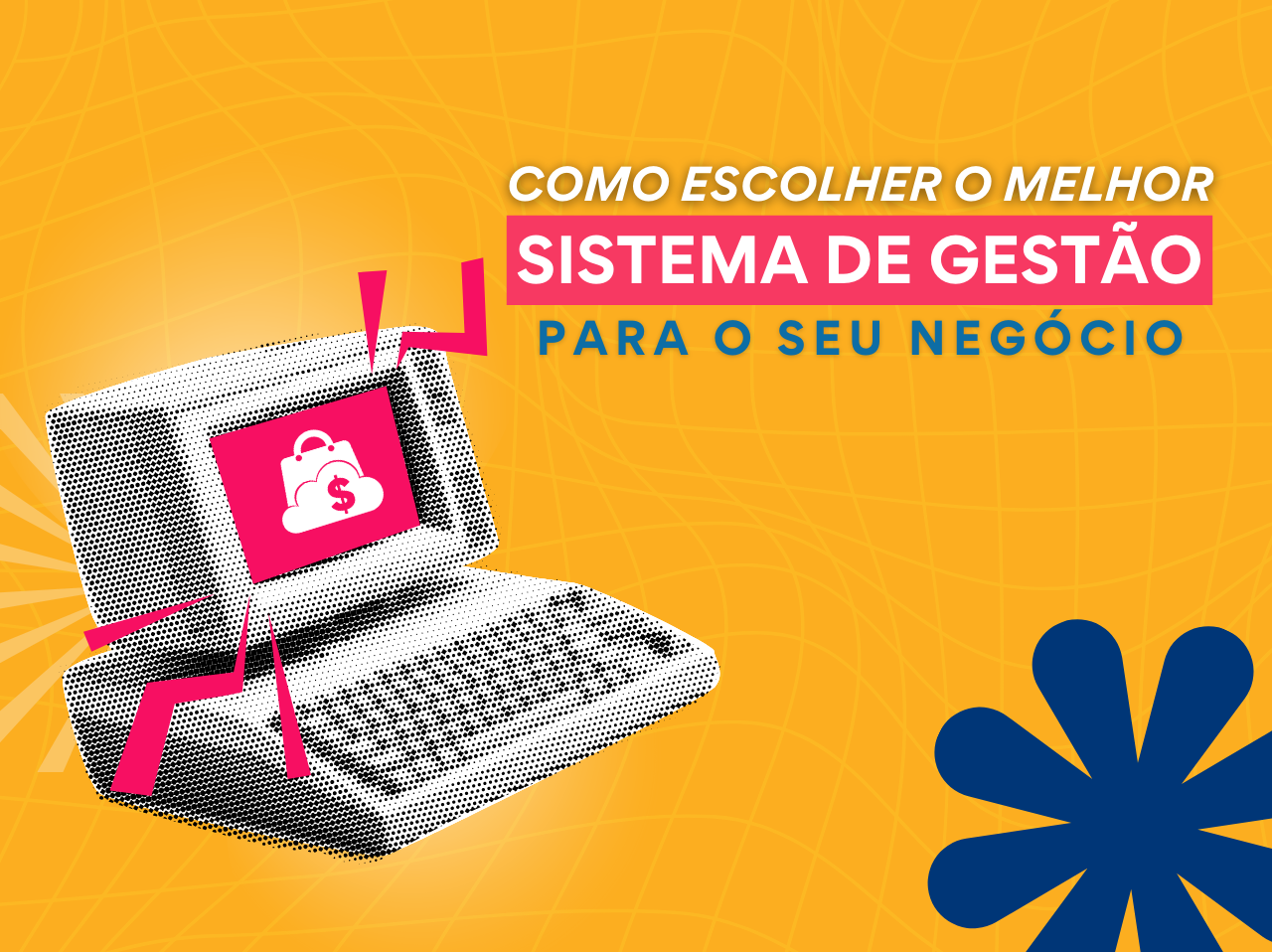 You are currently viewing Como escolher o melhor software de gestão para o seu negócio