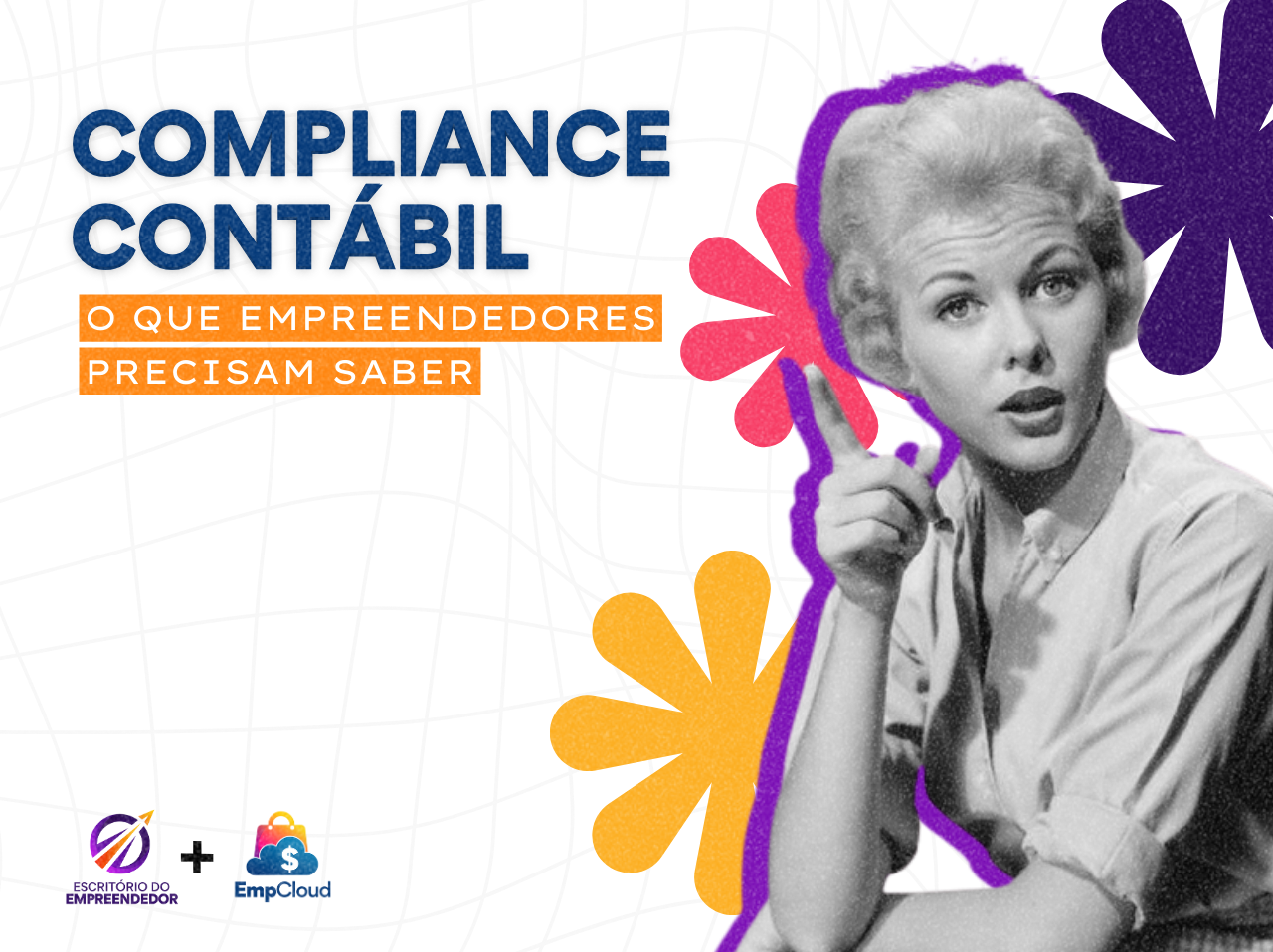 You are currently viewing Compliance contábil: O que empreendedores precisam saber