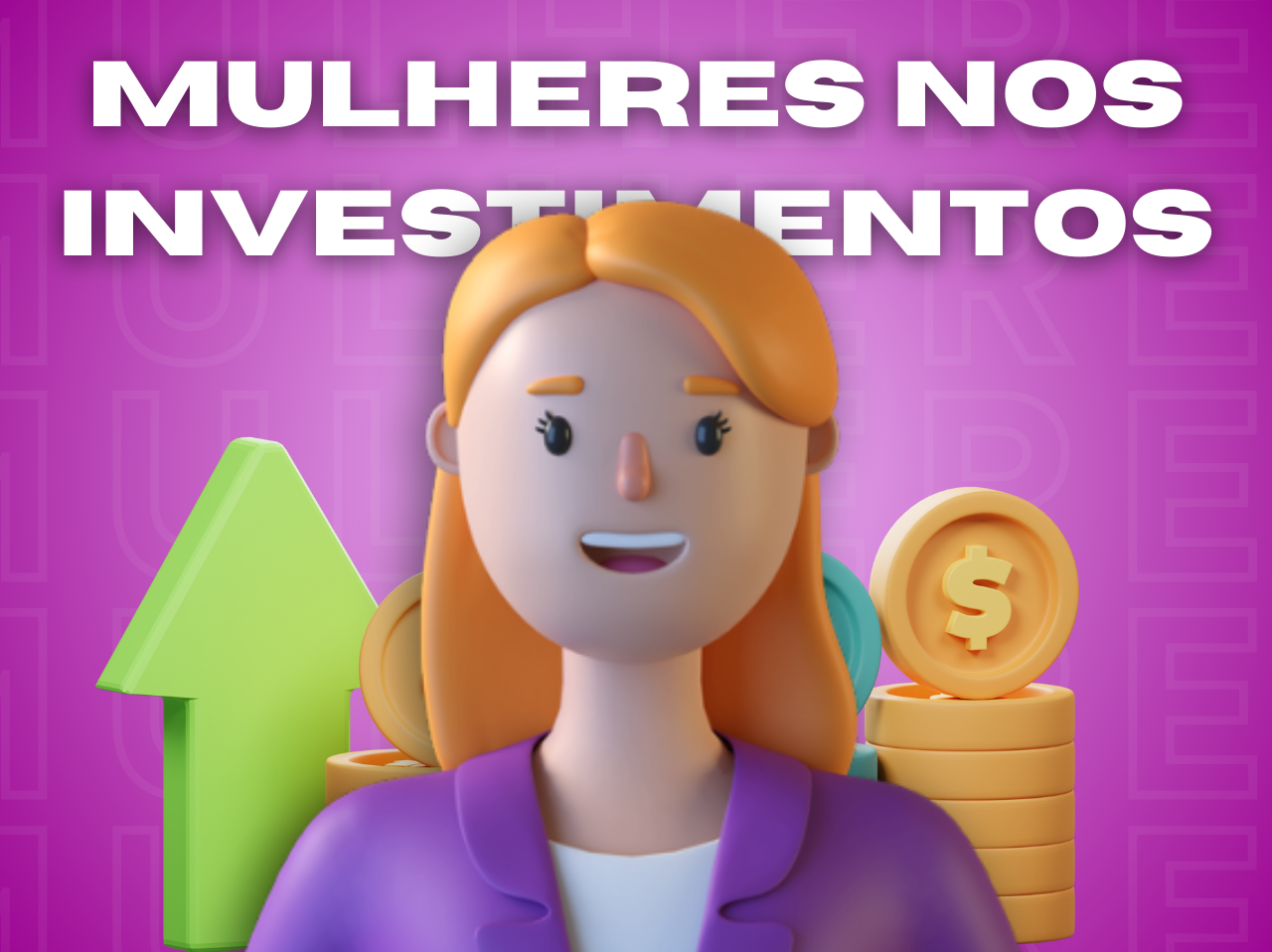 You are currently viewing Mulheres nos investimentos: Transformando o futuro financeiro