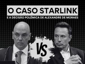 Read more about the article O caso Starlink e a decisão polêmica de Alexandre de Moraes