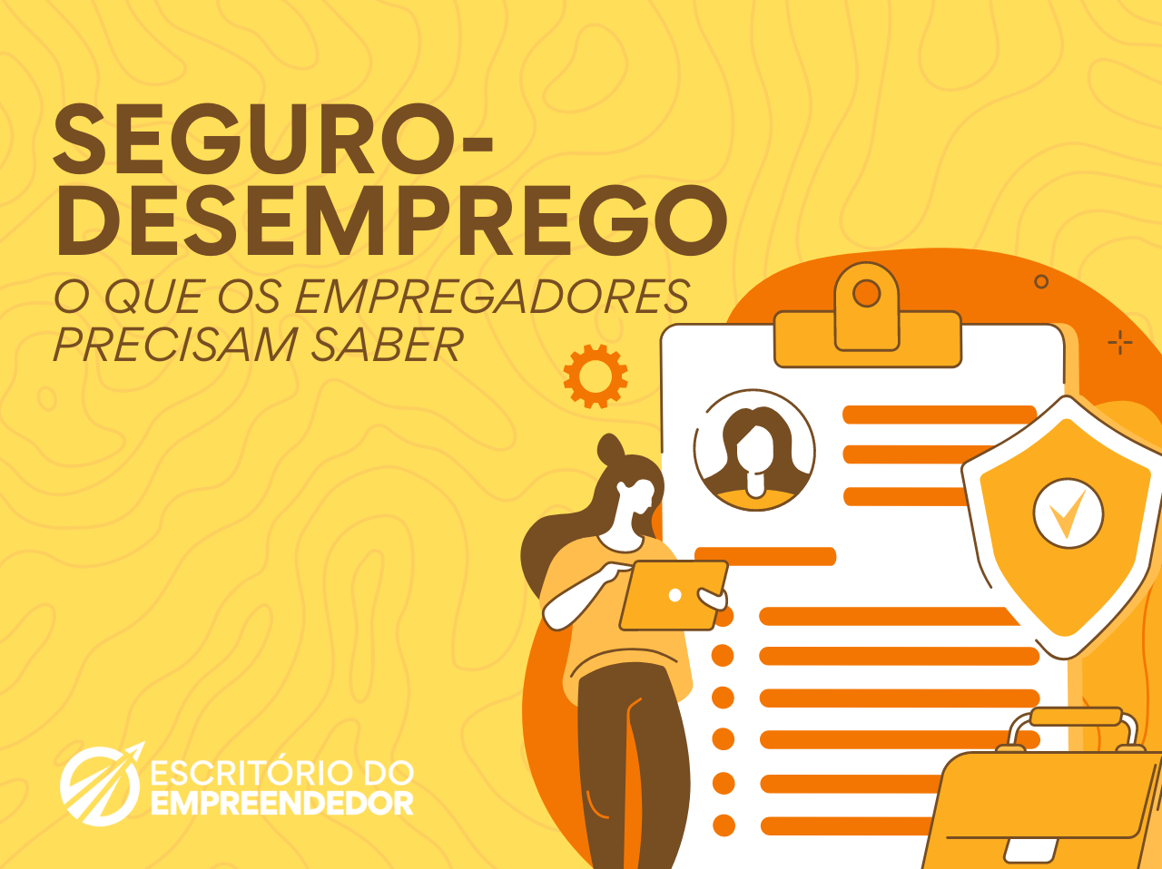 You are currently viewing Seguro-Desemprego: O que os empregadores precisam saber