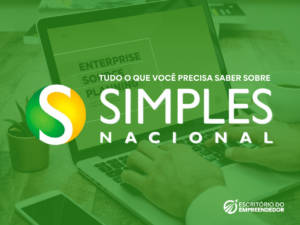 Read more about the article Tudo o que você precisa saber sobre o simples nacional