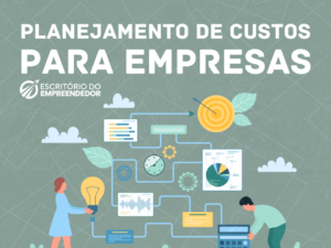 Read more about the article Planejamento de custos para empresas