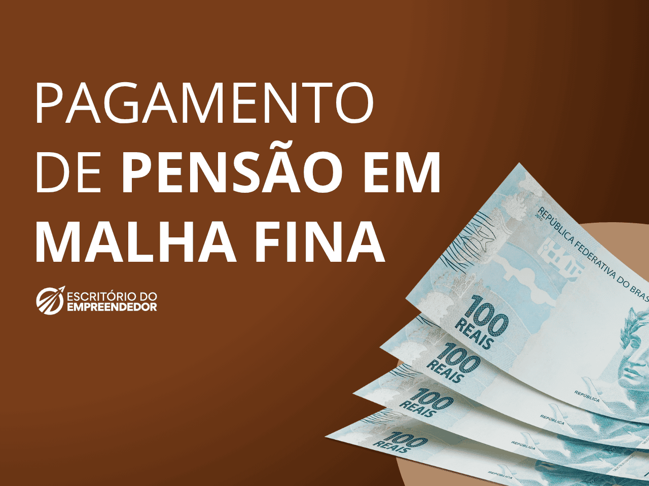 You are currently viewing Pagamento de pensão em malha fina